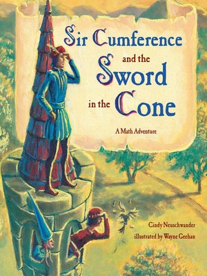 cover image of Sir Cumference and the Sword in the Cone